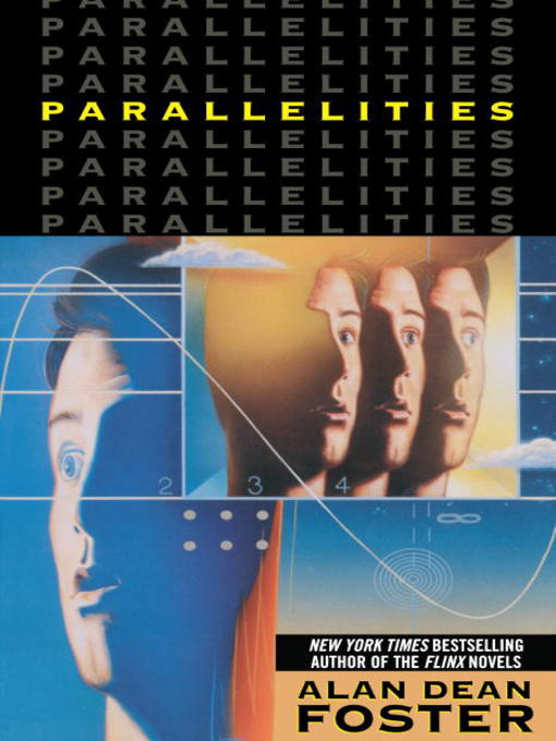 Title details for Parallelities by Alan Dean Foster - Available